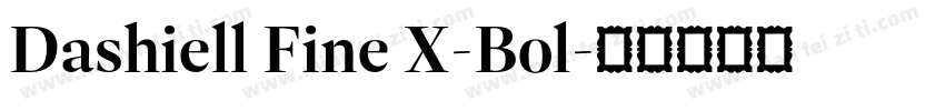Dashiell Fine X-Bol字体转换